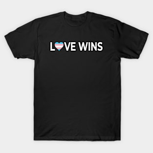 Love Wins Transgender Quote T-Shirt